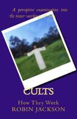 9780620423571-0620423579-Cults: How They Work