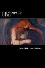 9781974575787-1974575780-The Vampyre; A Tale