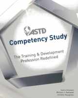 9781562868666-1562868667-ASTD Competency Study: The Training & Development Profession Redefined