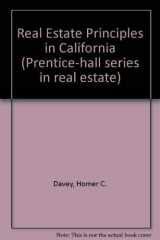 9780137657025-0137657021-Real Estate Principles in California (Prentice-Hall Series in Real Estate)
