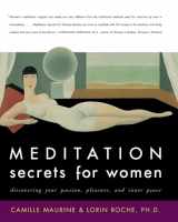 9780062516978-0062516973-Meditation Secrets for Women: Discovering Your Passion, Pleasure, and Inner Peace