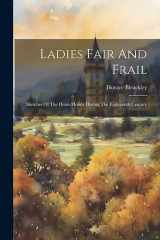 9781021827531-1021827533-Ladies Fair And Frail: Sketches Of The Demi-monde During The Eighteenth Century