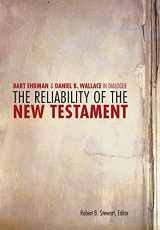 9780800697730-0800697731-The Reliability of the New Testament: Bart D. Ehrman and Daniel B. Wallace in Dialogue (Greer-Heard Lectures)