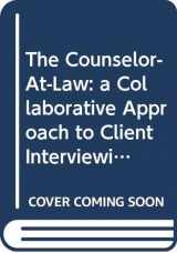 9780327015185-0327015187-The Counselor-At-Law: a Collaborative Approach to Client Interviewing and Counseling (Teacher's Manual)