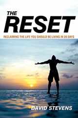9781449729776-1449729770-The Reset: Reclaiming The Life You Should Be Living In 28 Days