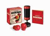 9780762460809-0762460806-Desktop Boxing: Knock Out Your Stress! (RP Minis)