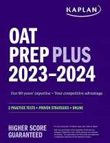 9781506276809-1506276806-OAT Prep Plus 2023-2024: 2 Practice Tests + Proven Strategies + Online (Kaplan Test Prep)