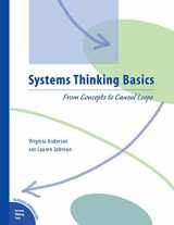 9781883823122-1883823129-Systems Thinking Basics: From Concepts to Causal Loops