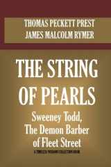 9781534791640-1534791647-The String Of Pearls: Sweeney Todd, The Demon Barber Of Fleet Street (Timeless Wisdom Collection)