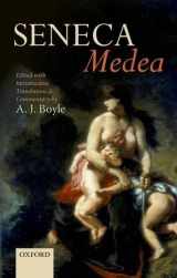 9780199602087-0199602085-Seneca: Medea: Edited with Introduction, Translation, and Commentary