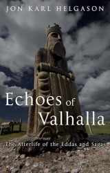 9781780237152-1780237154-Echoes of Valhalla: The Afterlife of the Eddas and Sagas