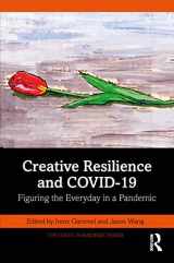 9781032100814-1032100818-Creative Resilience and COVID-19 (The COVID-19 Pandemic Series)