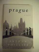 9780375507878-0375507876-Prague: A Novel