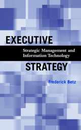 9780471384021-047138402X-Executive Strategy: Strategic Management and Information Technology