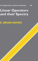 9780521866293-0521866294-Linear Operators and their Spectra (Cambridge Studies in Advanced Mathematics, Series Number 106)