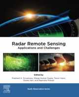 9780128234570-0128234571-Radar Remote Sensing: Applications and Challenges (Volume 2) (Earth Observation, Volume 2)