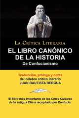 9788470831355-8470831356-EL LIBRO CANONICO DE LA HISTORIA DEL CONFUCCIANISMO (Spanish Edition)