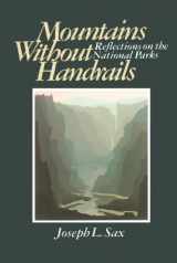 9780472063246-0472063243-Mountains Without Handrails: Reflections on the National Parks