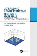 9781138075962-1138075965-Ultrasonic Nondestructive Testing of Materials: Theoretical Foundations