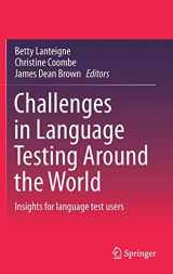 9789813342316-9813342315-Challenges in Language Testing Around the World: Insights for language test users