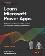 9781801070645-1801070644-Learn Microsoft Power Apps - Second Edition: The definitive handbook for building solutions with Power Apps to solve your business needs