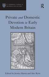 9781409431312-1409431312-Private and Domestic Devotion in Early Modern Britain (St Andrews Studies in Reformation History)
