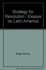 9780853451808-085345180X-Strategy for Revolution: Essays on Latin America
