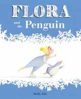 9781452128917-145212891X-Flora and the Penguin (Flora & Friends)