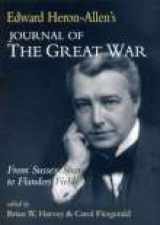 9781860772009-1860772005-Edward Heron-Allen's Journal of the Great War: From Sussex Shore to Flanders Fields