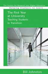 9780335234516-0335234518-The First Year at University: Teaching Students in Transition (Helping Students Learn)