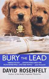 9780446612869-0446612863-Bury the Lead (The Andy Carpenter Series, 3)