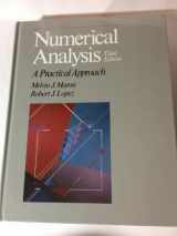 9780534123727-0534123724-Numerical Analysis: A Practical Approach