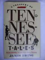 9780934395045-0934395047-A Treasury of Tennessee Tales