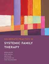 9781433837630-1433837633-Deliberate Practice in Systemic Family Therapy (Essentials of Deliberate Practice Series)