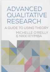 9781446273425-1446273423-Advanced Qualitative Research: A Guide to Using Theory