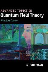 9780521190848-0521190843-Advanced Topics in Quantum Field Theory: A Lecture Course