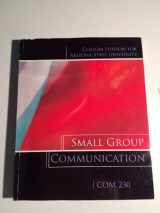 9780078135569-0078135567-Small Group Communication COM 230 Custom Edition for Arizona State University