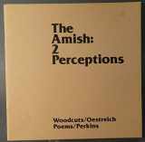 9780936014104-0936014105-Amish Two Perceptions Two
