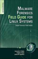 9781597494700-1597494704-Malware Forensics Field Guide for Linux Systems: Digital Forensics Field Guides
