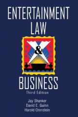 9781578232581-1578232589-Entertainment Law & Business - 3rd Edition