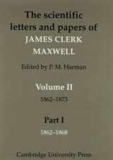 9780521101363-0521101360-The Scientific Letters and Papers of James Clerk Maxwell: Volume 2, (2 book set) 1862-1873