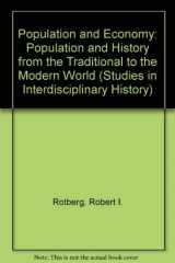 9780521325400-0521325404-Population and Economy: Population and History from the Traditional to the Modern World (Studies in Interdisciplinary History)