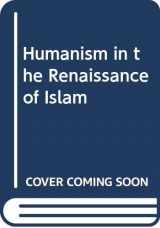 9789004072596-9004072594-Humanism in the Renaissance of Islam