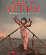 9781885559005-1885559003-Passage to Vietnam: Through the Eyes of Seventy Photographers