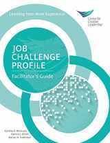 9781604919394-1604919396-Job Challenge Profile: Facilitator's Guide