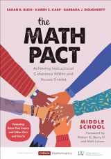 9781544399553-1544399553-The Math Pact, Middle School: Achieving Instructional Coherence Within and Across Grades (Corwin Mathematics Series)