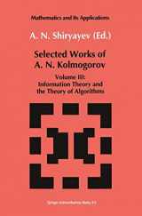 9789027727985-9027727988-Selected Works III: Information Theory and the Theory of Algorithms (Mathematics and its Applications)