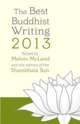 9781611800692-1611800692-The Best Buddhist Writing 2013