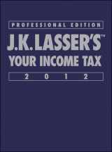 9781118072530-1118072537-J.K. Lasser's Your Income Tax Professional 2012