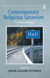 9781138252240-1138252247-Contemporary Religious Satanism: A Critical Anthology (Routledge New Religions)